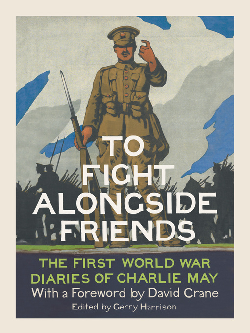 Title details for To Fight Alongside Friends by Gerry Harrison - Wait list